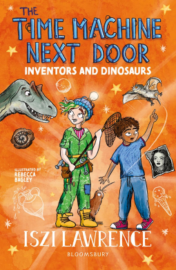 book cover for The Time Machine Next Door: Inventors and Dinosaurs