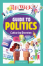 Cover Image: The Week Junior: Guide to Politics