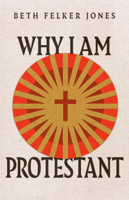 book cover for Why I Am Protestant