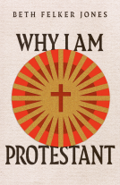book cover for Why I Am Protestant