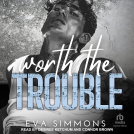 book cover for Worth the Trouble