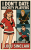 Cover Image: I Don't Date Hockey Players