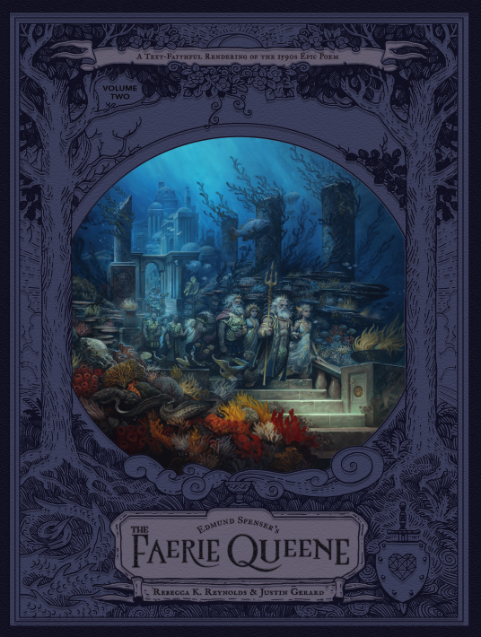 Edmund Spenser's The Faerie Queene, Volume Two | Rebecca K
