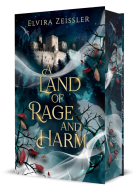 Buchcover für A Land of Rage and Harm: Mitreißende Romantasy in einem düsteren Fantasy-Setting