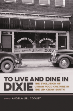book cover for To Live and Dine in Dixie