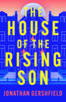 book cover for The House of the Rising Son