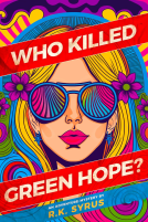book cover for Who Killed Green Hope?