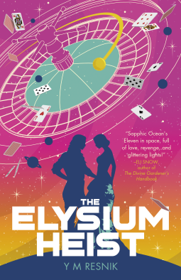 book cover for The Elysium Heist
