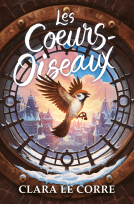 Couverture du livre pour Les Cœurs-Oiseaux