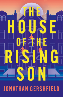 book cover for The House of the Rising Son
