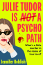 Cover Image: Julie Tudor Is Not a Psychopath