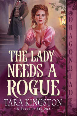book cover for The Lady Needs A Rogue