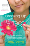 Cover Image: Breaking Up with Perfect