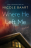 Cover Image: Where He Left Me