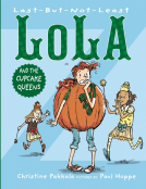 book cover for Last-But-Not-Least Lola and the Cupcake Queens