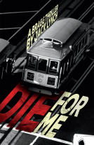 book cover for Die for Me