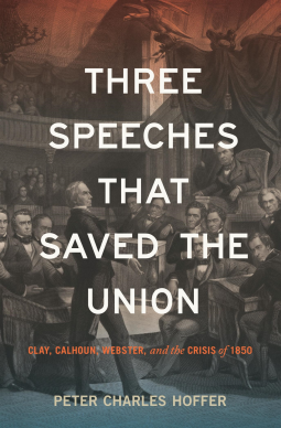 book cover for Three Speeches that Saved the Union