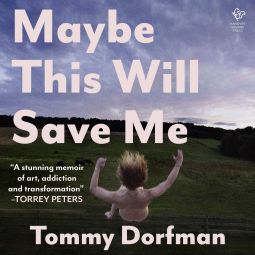 book cover for Maybe This Will Save Me