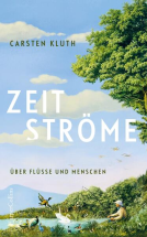 Buchcover für Zeitströme. Über Flüsse und Menschen
