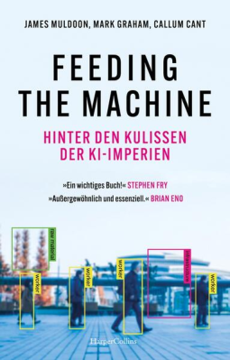 Buchcover für Feeding the Machine. Hinter den Kulissen der KI-Imperien