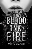 book cover for Blood, Ink & Fire