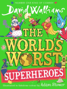 book cover for The World’s Worst Superheroes