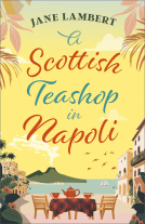 book cover for A Scottish Teashop in Napoli
