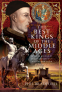 Cover Image: The Best Kings of the Middle Ages