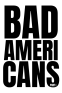 Cover Image: Bad Americans: Part I
