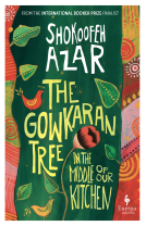 book cover for The Gowkaran Tree in the Middle of Our Kitchen