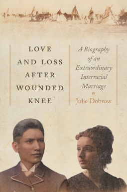 book cover for Love and Loss After Wounded Knee
