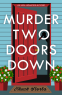 Cover Image: Murder Two Doors Down