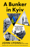 Cover Image: A Bunker in Kyiv