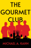 Cover Image: The Gourmet Club