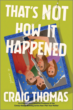book cover for That's Not How It Happened