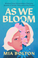 book cover for As We Bloom