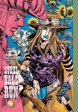 book cover for JoJo's Bizarre Adventure: Part 7--Steel Ball Run, Vol. 2