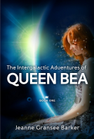 book cover for The Intergalactic Adventures of Queen Bea