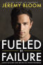 Cover Image: Fueled By Failure