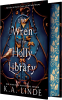 Cover Image: The Wren in the Holly Library (Deluxe Limited Edition)