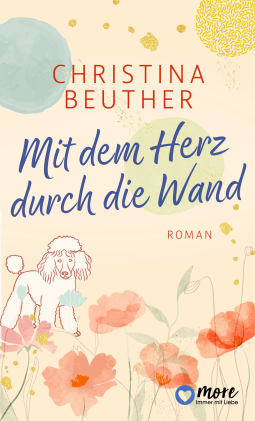 Buchcover für Mit dem Herz durch die Wand