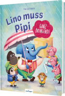 Buchcover für Lino muss Pipi (ganz dringend!)