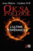 Couverture du livre pour Oksa Pollock - L'ultime espérance