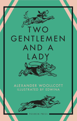 book cover for Two Gentlemen and a Lady