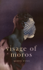 Cover Image: Visage of Moros