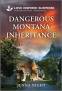 Cover Image: Dangerous Montana Inheritance