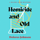 book cover for Homicide and Old Lace
