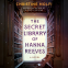 Cover Image: The Secret Library of Hanna Reeves