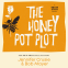 Cover Image: The Honey Pot Plot
