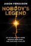 Cover Image: Nobody’s Legend